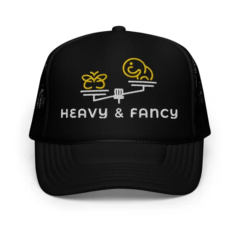 Heavy and Fancy Trucker Hat